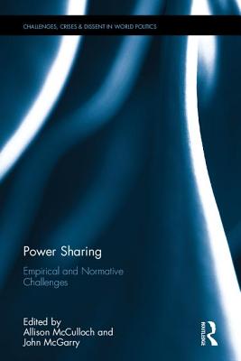 Power-Sharing Empirical and Normative Challenges