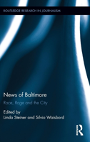 News of Baltimore Race, Rage and the City