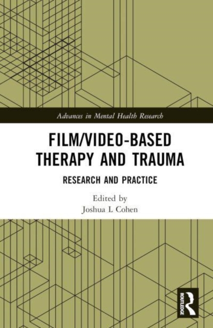 Film/Video-Based Therapy and Trauma Research and Practice