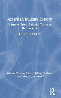 American Military History A Survey From Colonial Times to the Present