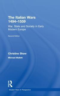 Italian Wars 1494-1559 War, State and Society in Early Modern Europe