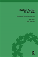 British Satire, 1785-1840, Volume 4 
