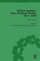 Robert Southey: Later Poetical Works, 1811â1838 Vol 1 