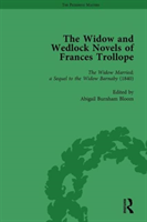 Widow and Wedlock Novels of Frances Trollope Vol 2 