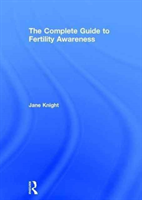 Complete Guide to Fertility Awareness 