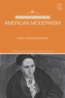 Routledge Introduction to American Modernism 