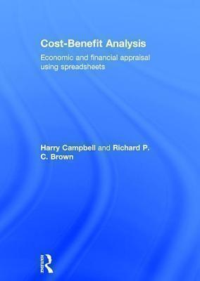 Cost-Benefit Analysis Financial And Economic Apprais