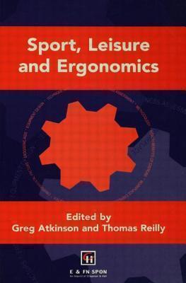 Sport, Leisure and Ergonomics 