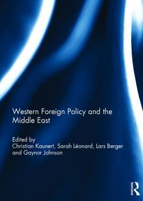 Western Foreign Policy and the Middle East 