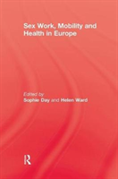 Sex Work, Mobility & Health 