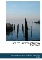 Form and Functions of American Government 