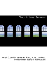 Truth in Love Sermons