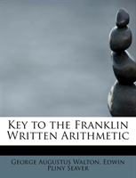 Key to the Franklin Written Arithmetic 