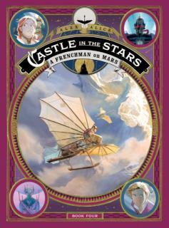 Castle in the Stars: A Frenchman on Mars 