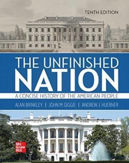 Unfinished Nation: A Concise History of the American People Volume 2 