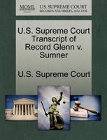 U.S. Supreme Court Transcript of Record Glenn V. Sumner 
