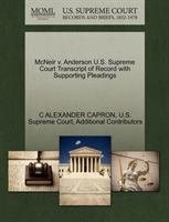 McNeir V. Anderson U.S. Supreme Court Transcript of Record with Supporting Pleadings 