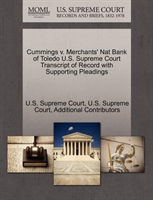 Cummings V. Merchants' Nat Bank of Toledo U.S. Supreme Court Transcript of Record with Supporting 