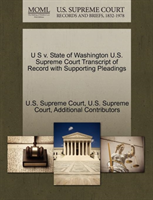 U S V. State of Washington U.S. Supreme Court Transcript of Record with Supporting Pleadings 