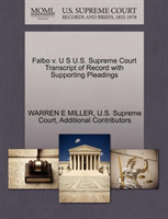 Falbo V. U S U.S. Supreme Court Transcript of Record with Supporting Pleadings 