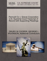 Permutit Co V. Graver Corporation U.S. Supreme Court Transcript of Record with Supporting Pleadings 