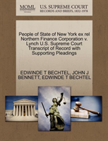 People of State of New York Ex Rel Northern Finance Corporation V. Lynch U.S. Supreme Court 
