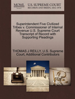 Superintendent Five Civilized Tribes V. Commissioner of Internal Revenue U.S. Supreme Court 