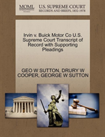Irvin V. Buick Motor Co U.S. Supreme Court Transcript of Record with Supporting Pleadings 