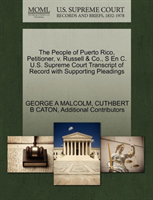 People of Puerto Rico, Petitioner, V. Russell & Co., S En C. U.S. Supreme Court Transcript of Record 