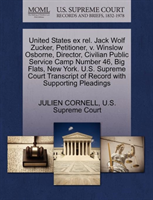 United States Ex Rel. Jack Wolf Zucker, Petitioner, V. Winslow Osborne, Director, Civilian Public 