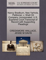 Nancy Bradburn, Nee Yarhola, Petitioner, V. Shell Oil Company, Incorporated. U.S. Supreme Court 