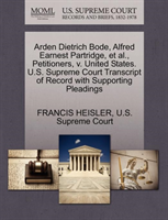 Arden Dietrich Bode, Alfred Earnest Partridge, Et Al., Petitioners, V. United States. U.S. Supreme 