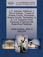 J. D. Johnson, Petitioner, V. Bruce Graham, Trustee of Greene County, Tennessee, Greene County, 