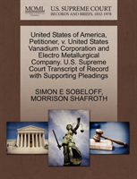 United States of America, Petitioner, V. United States Vanadium Corporation and Electro 