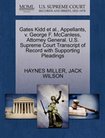 Gates Kidd Et Al., Appellants, V. George F. McCanless, Attorney General. U.S. Supreme Court 