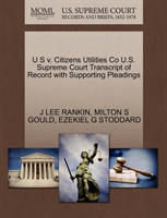 U S V. Citizens Utilities Co U.S. Supreme Court Transcript of Record with Supporting Pleadings 