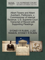 Albert Towers and Albert Averbach, Petitioners, V. Commissioner of Internal Revenue. U.S. Supreme 