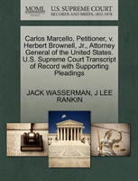 Carlos Marcello, Petitioner, V. Herbert Brownell, Jr., Attorney General of the United States. U.S. 