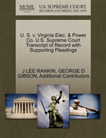 U. S. V. Virginia Elec. & Power Co. U.S. Supreme Court Transcript of Record with Supporting 