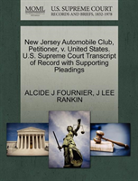 New Jersey Automobile Club, Petitioner, V. United States. U.S. Supreme Court Transcript of Record 