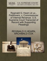 Reginald G. Hearn Et Ux., Petitioners, V. Commissioner of Internal Revenue. U.S. Supreme Court 