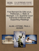 Fred Bernard de Gillio et al., Petitioners, V. State of Michigan. U.S. Supreme Court Transcript of 