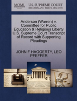 Anderson (Warren) V. Committee for Public Education & Religious Liberty U.S. Supreme Court 