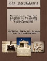 Newman (Anne) V. Piggie Park Enterprises Inc. U.S. Supreme Court Transcript of Record with 