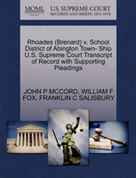 Rhoades (Brenard) V. School District of Abington Town- Ship U.S. Supreme Court Transcript of Record 