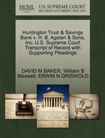 Huntington Trust & Savings Bank V. H. B. Agsten & Sons, Inc. U.S. Supreme Court Transcript of Record 