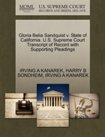 Gloria Belia Sandquist V. State of California. U.S. Supreme Court Transcript of Record with 