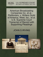American Broadcasting Companies Inc. et al., Petitioners, V. Writers Guild of America, West, Inc., 