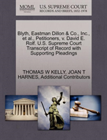 Blyth, Eastman Dillon & Co., Inc., et al., Petitioners, V. David E. Rolf. U.S. Supreme Court 