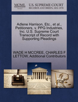 Adlene Harrison, Etc., et al., Petitioners, V. Ppg Industries, Inc. U.S. Supreme Court Transcript of 